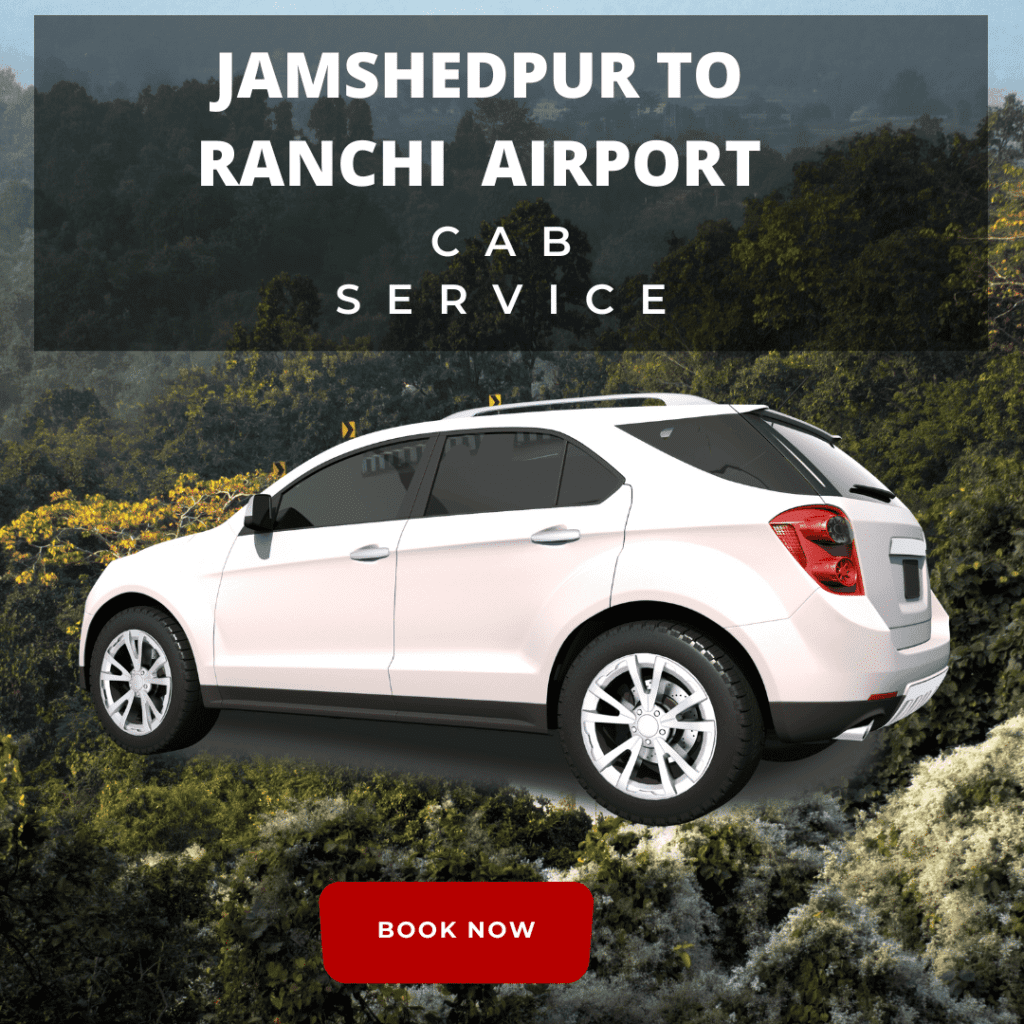 Jamshedpur to Ranchi Airport